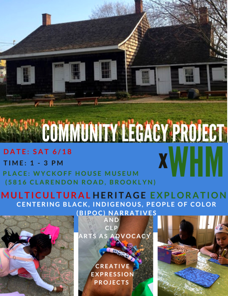 CLP x Wyckoff House Museum